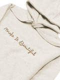 Make It Beautiful Hoodie - Bone with Gold Embroidery
