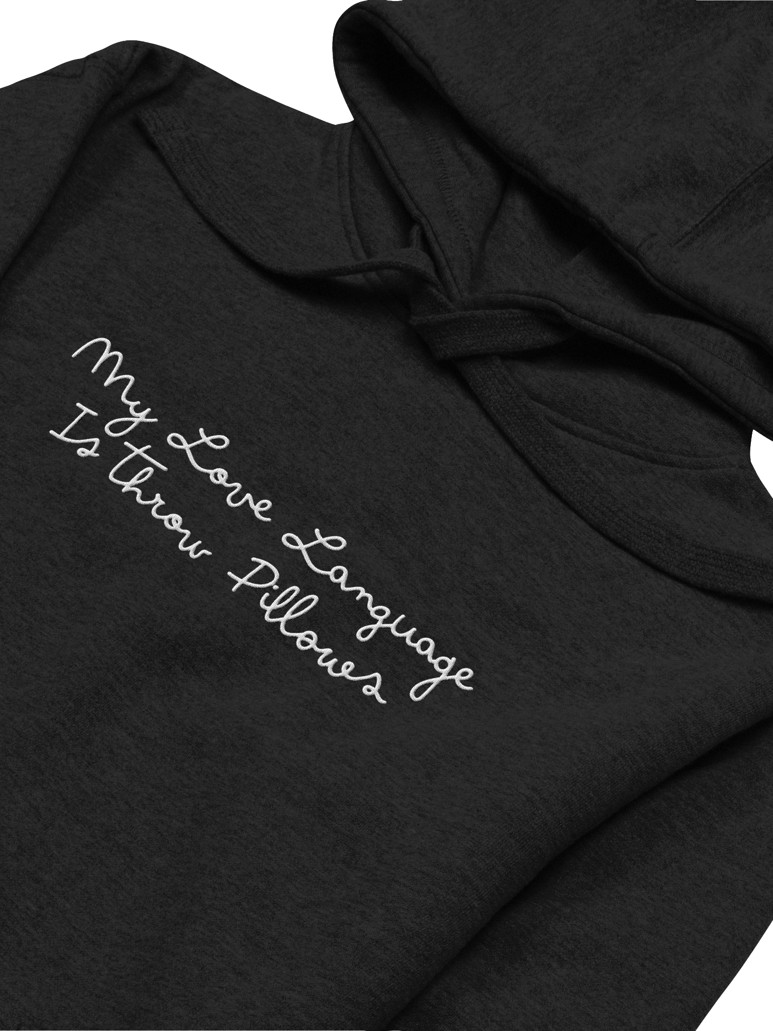 My Love Language Hoodie - Black with White Embroidery